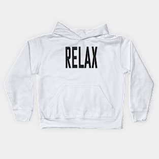 RELAX | 80s Dance Music Fan | 80s Retro Style Kids Hoodie